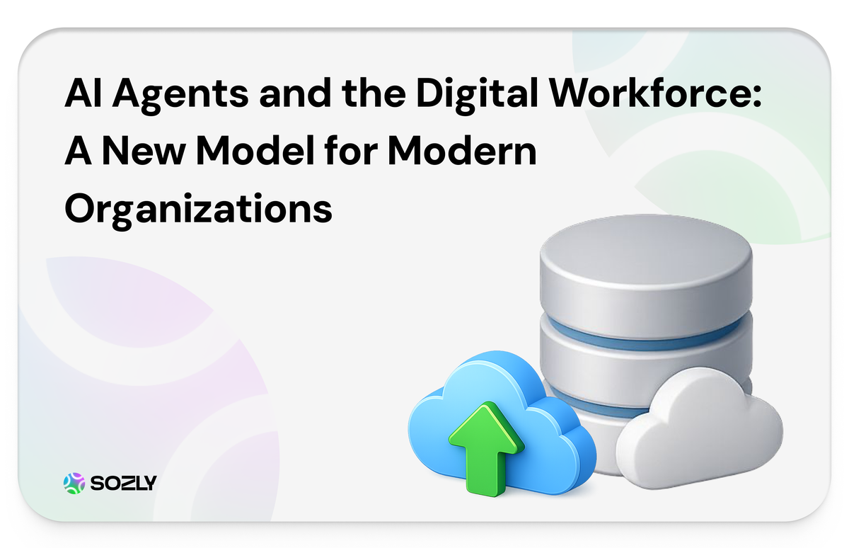 AI Agents and the Digital Workforce: A New Model for Modern Organizations - bloq şəkli